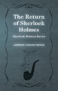 The Return of Sherlock Holmes - The Sherlock Holmes Collector's Library,With Original Illustrations by Charles R. Macauley
