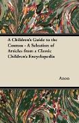 A Children's Guide to the Cosmos - A Selection of Articles from a Classic Children's Encyclopedia