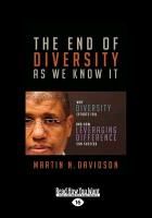 The End of Diversity as We Know It: Why Diversity Efforts Fail and How Leveraging Difference Can Succeed (Large Print 16pt)