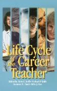 Life Cycle of the Career Teacher