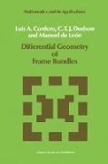 Differential Geometry of Frame Bundles