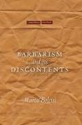 Barbarism and its Discontents