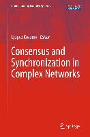 Consensus and Synchronization in Complex Networks