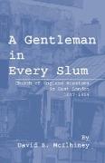 A Gentleman in Every Slum