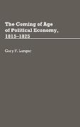 The Coming of Age of Political Economy, 1815-1825