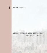 ARCHITECTURE AND STATECRAFT