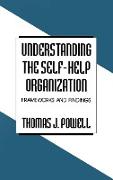 Understanding the Self-Help Organization