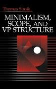 Minimalism, Scope, and VP Structure