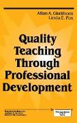 Quality Teaching Through Professional Development