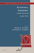 Renaissance Encounters: Greek East and Latin West