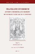 Translatio Studiorum: Ancient, Medieval and Modern Bearers of Intellectual History