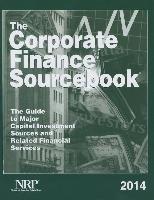 The Corporate Finance Sourcebook: The Guide to Major Capital Investment Sources and Related Financial Services