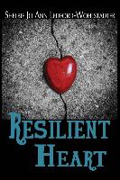 Resilient Heart