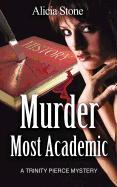 Murder Most Academic