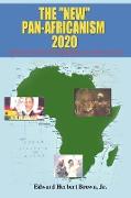 The "New" Pan-Africanism - 2020