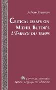 Critical Essays on Michel Butor¿s «L¿Emploi du temps»