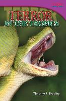 Terror in the Tropics (Library Bound)