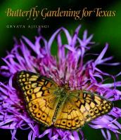 Butterfly Gardening for Texas, 46