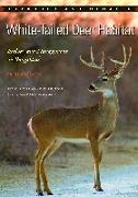 White-Tailed Deer Habitat: Ecology and Management on Rangelands