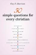 50 Simple Questions for Every Christian