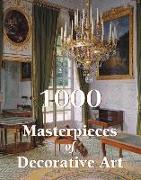 1000 Masterpieces of Decorative Art