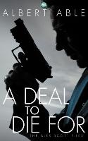 A Deal to Die for