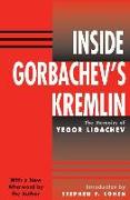 Inside Gorbachev's Kremlin
