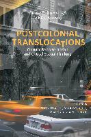 Postcolonial Translocations: Cultural Representation and Critical Spatial Thinking