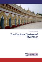 The Electoral System of Myanmar