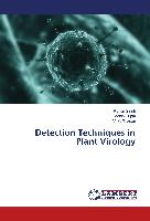 Detection Techniques in Plant Virology