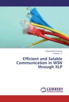 Efficient and Salable Communication in WSN through XLP
