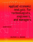 Applied Economic Analysis for Technologists, Engineers, and Managers
