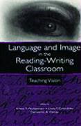 Language and Image in the Reading-Writing Classroom