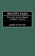 Gravity Fails