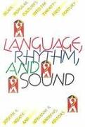 Language, Rhythm, and Sound