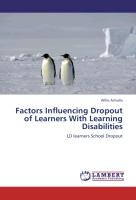 Factors Influencing Dropout of Learners With Learning Disabilities