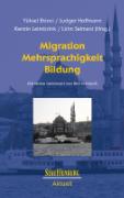 Migration, Mehrsprachigkeit, Bildung