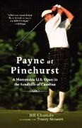 Payne at Pinehurst