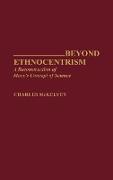 Beyond Ethnocentrism