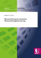 Neuausrichtung der deutschen Hinzurechnungsbesteuerung