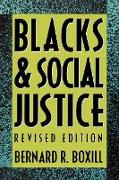 Blacks and Social Justice
