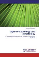 Agro-meteorology and climatology