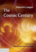 The Cosmic Century