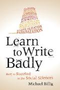 Learn to Write Badly