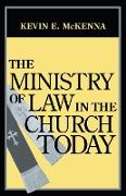 Ministry of Law in the Church Today, The