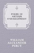 Poems of Arthur O'Shaughnessy