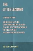 The Little Learner - Learning to Think