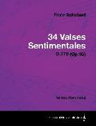 34 Valses Sentimentales - D.779 (Op.50) - For Solo Piano (1825)