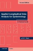 Applied Longitudinal Data Analysis for Epidemiology: A Practical Guide