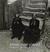 Rafael Sanz Lobato, Fotografías 1960-2008